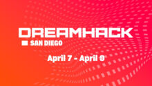 DreamHack 圣地亚哥站：《反恐精英 2》、《马里奥的妈妈》以及其他值得了解的一切